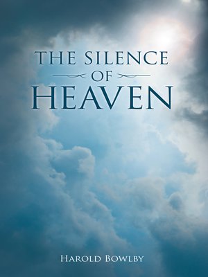 cover image of The Silence of Heaven